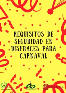Requisitos de seguridad en disfraces para Carnaval 2023